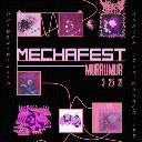 album cover for Live at Mechafest (3​/​26​/​21)